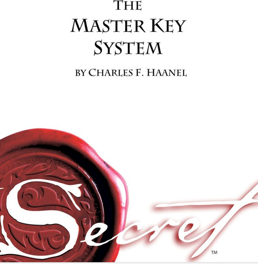 The Master Key System and Exercises by Charles F Haanel