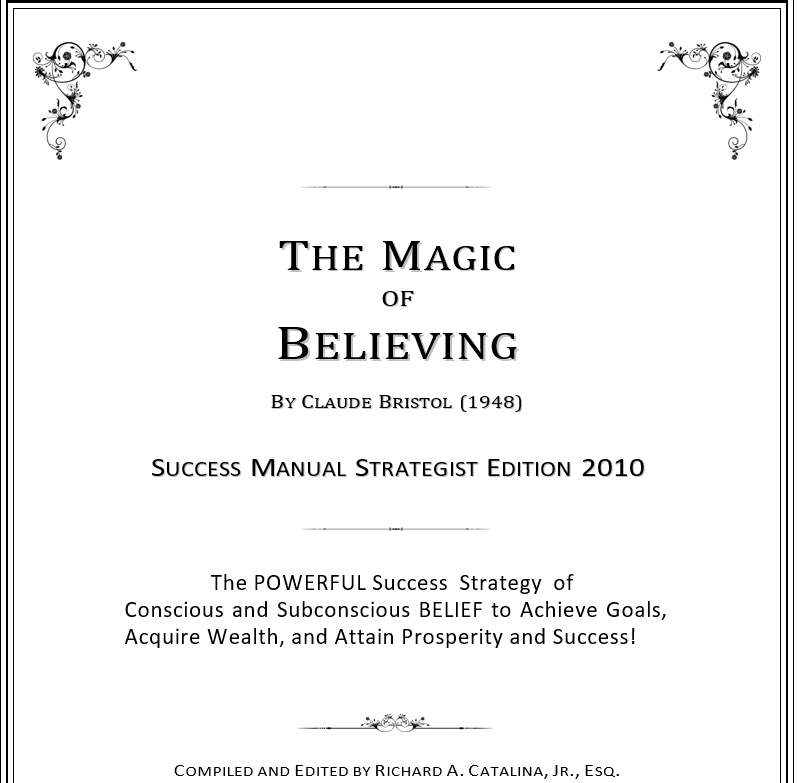 The magic of believing by Claude Bristol