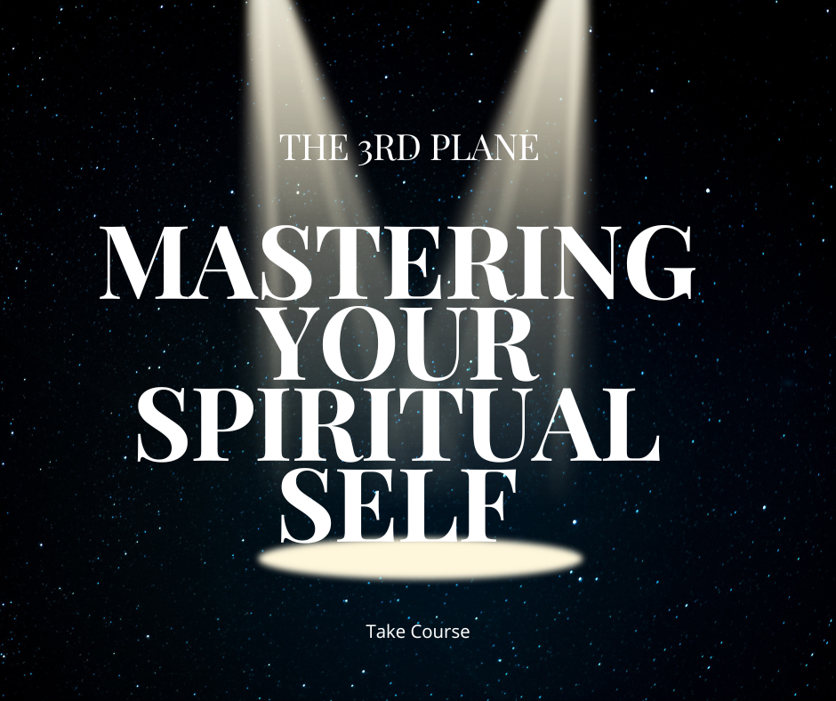 the 3rd plane mastering your spiritual self